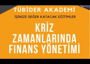 Kriz Zamanlarında Finans Yönetimi